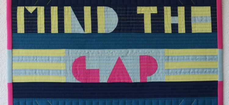 Luna Lovequilts - Mind The Gap mini quilt for Curated Quilts challenge