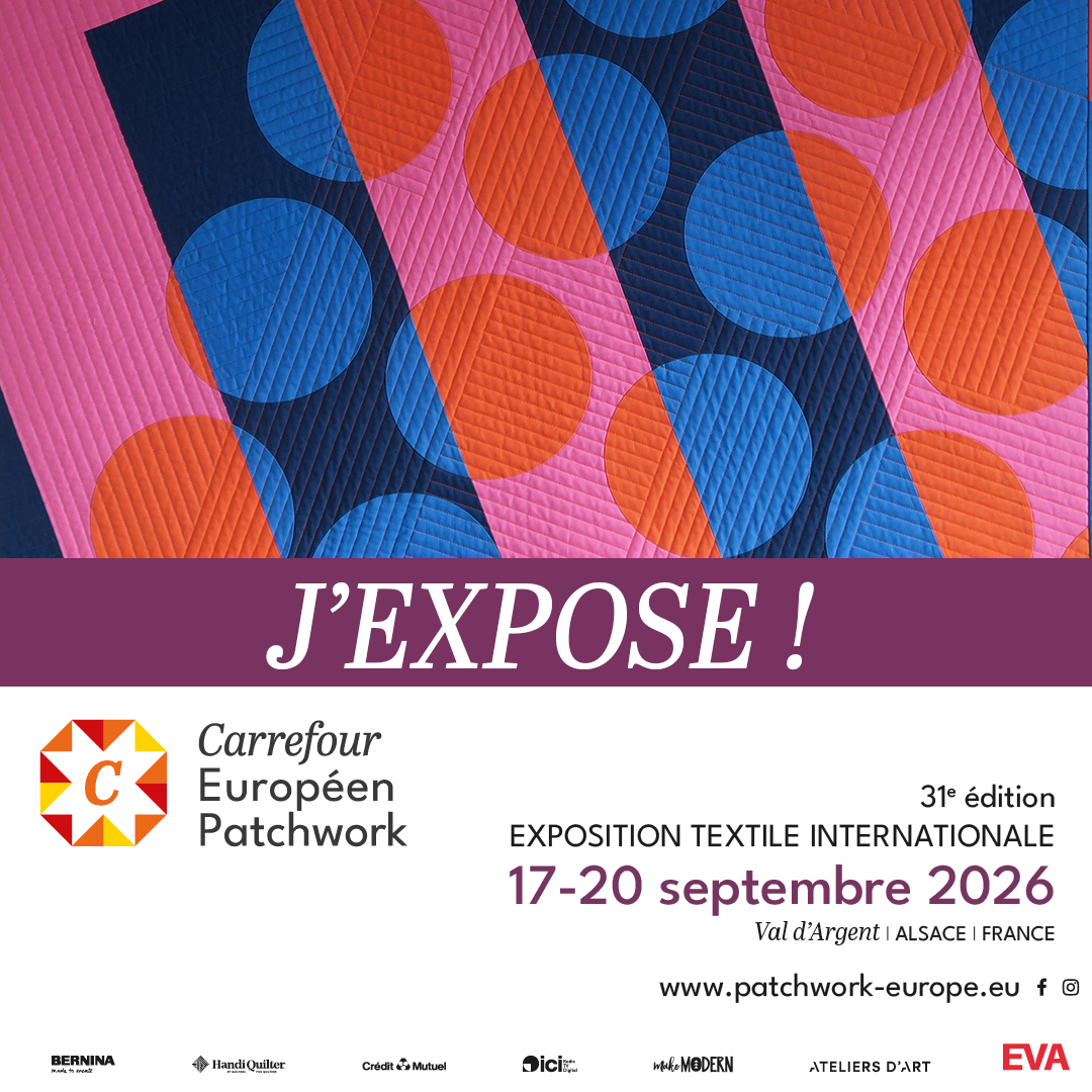 Carrefour Européen Patchwork 2026 – Exposition Sophie Zaugg – Visuel Communication Carrefour Européen Patchwork 2026 - Exposition Sophie Zaugg - Visuel Communication